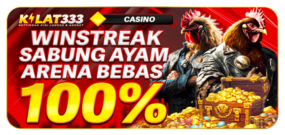 Bonus Winstreak Sabung Ayam 100% Arena Bebas